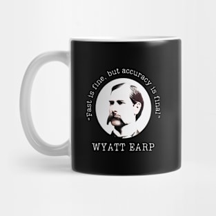 Wyatt Earp on Accuracy Mug